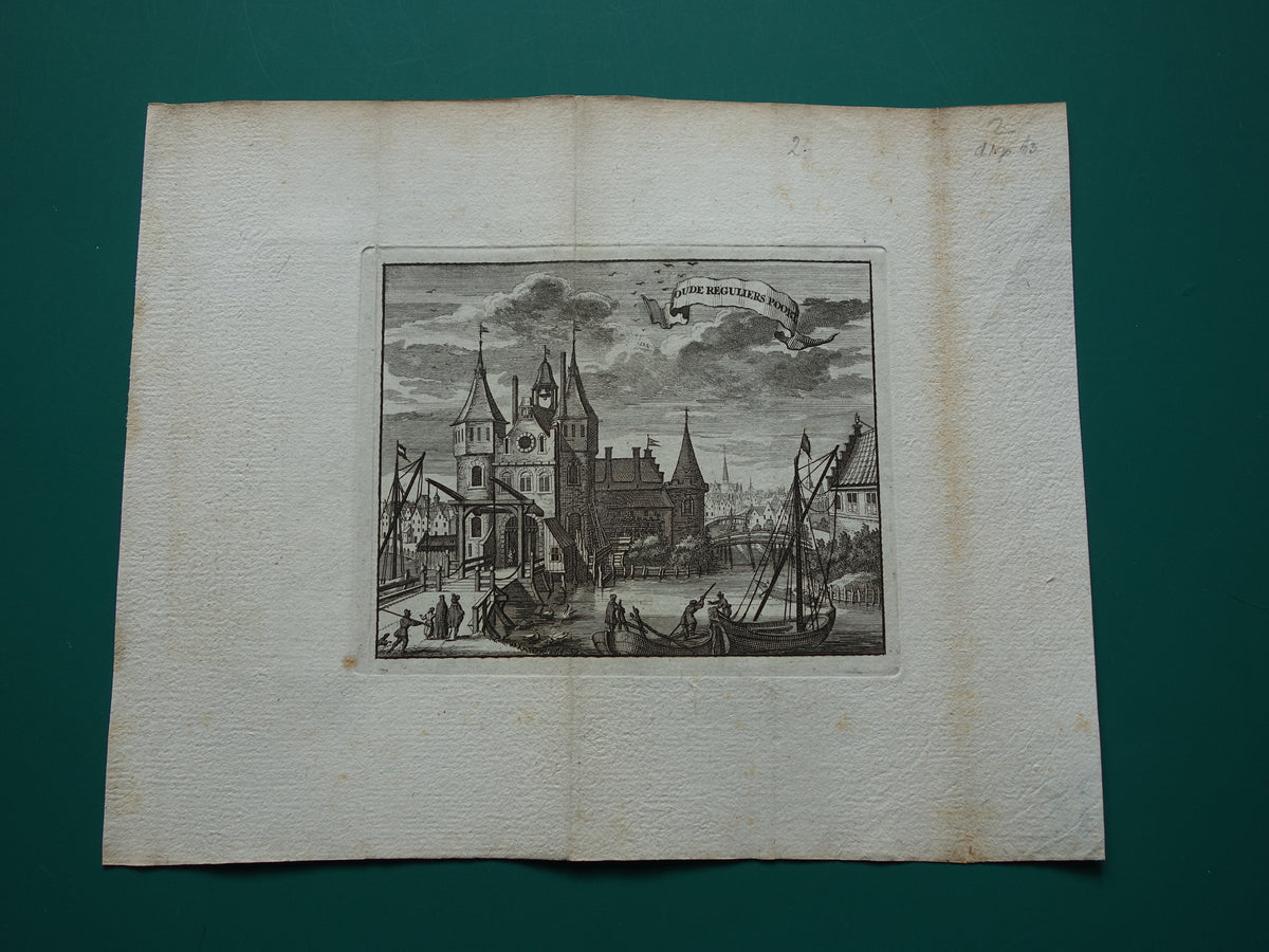 Old Regulierspoort in Amsterdam Old print 1770 Original antique engraving Old Regulierspoort